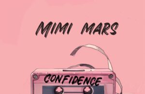 Mimi Mars – Confidence Mimi Mars - Confidence