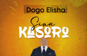 Dogo Elisha – Sina Kasoro Dogo Elisha - Sina Kasoro