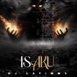 Dj Latimmy - Isaku
