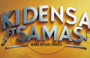 Kidensa Mc – Wana Hatari Ft Samas