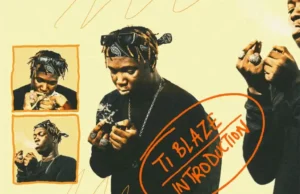 T.I BLAZE – Introduction