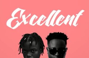 Kojo Blak – Excellent Ft. Kelvyn Boy