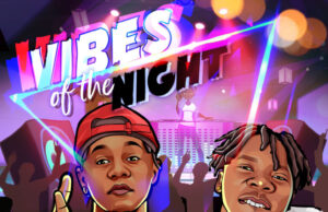 10Tik – Vibes Of The Night Ft. Stonebwoy