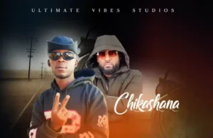 2Stars Zambia – Chikashana Ft Afunika