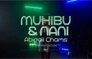 Abigail Chams – Muhibu & Nani (Glitch Sessions)