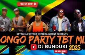 DJ Bunduki – Bongo Party TBT Mix Ft Darassa, Professor Jay, AY, Diamond Platnumz, Jay Dee, and Barakah The Prince