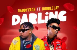 Daddy Face – Darling Ft Double Jay