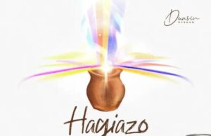 Dunsin Oyekan – Hagiazo