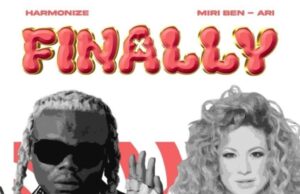 Harmonize – Finally Ft Miri Ben-Ari