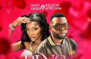 Kelechi Africana – Ring Remix Ft Jowy Landa