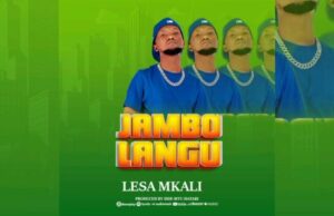 Lesa Mkali – Jambo