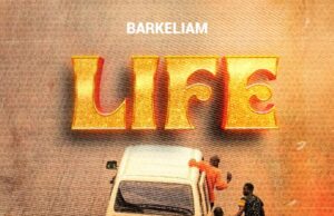 Barkeliam – Life
