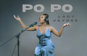 Lady Jaydee – Po Po