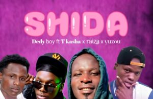Dedy – Shida Ft T Kasha, Raiza, Yuzou