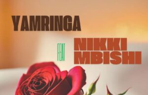 Yamringa – Ni Wako Ft Nikki Mbishi