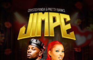 Crysto Panda – Jimpe Ft Pretty Banks