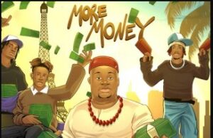 Chief Priest – More Money Ft. BoyPee