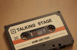 Azawi – Talking Stage