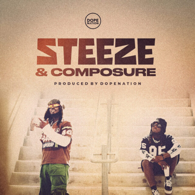 DopeNation-Steeze-and-Composure-768x768
