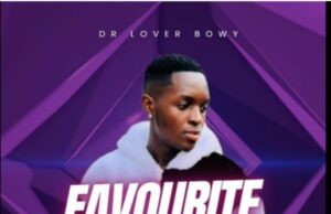 Dr Lover Bowy – Favourite Wo