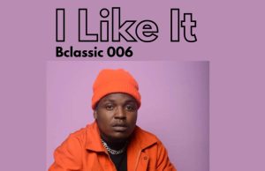 B Classic – I Like It