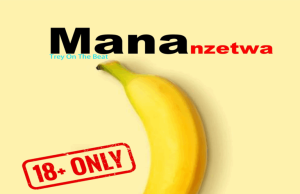 Kayz & Bobosa – Mananzetwa Ft Wiz Kadayo