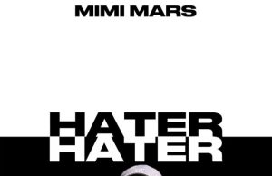 Mimi Mars – Hater