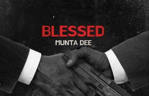 Munta Dee – Blessed