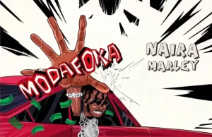 Naira Marley – Modafoka