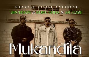 Vinchenzo M’bale – Mukandila Ft Ndine Emma & Jae Cash
