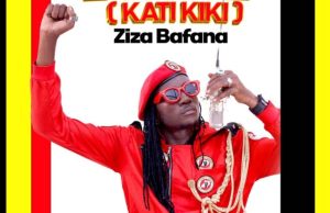 Ziza Bafana – Kati Kiki (Bya M7)