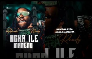 Afande Ready (AFRA) – ACHA ILE MANENO