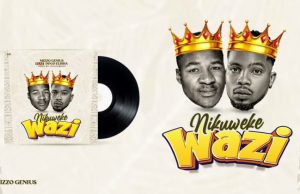 Mizzo Genius – Nikuweke Wazi Ft Dogo Elisha