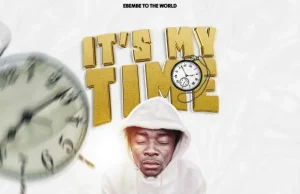 Nyago Man – It’s My Time