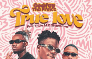 Godfrey The Prince – True love Ft Soldier Boy & Shawa Man