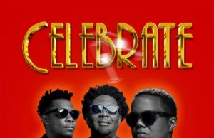 Chege Ft Madee & AY Masta – Celebrate