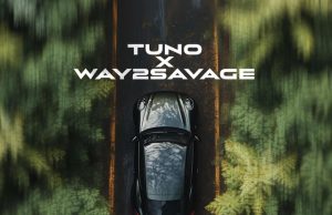 Tuno X Way2Savage – Get Away
