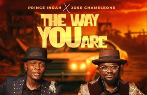 Prince Indah Ft Jose Chameleone – The Way You Are