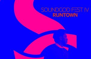 EP Runtown – Soundgod Fest IV