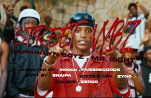 Buruklyn Boyz Ft Mr Right – Street Vybz