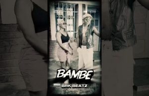 Brk Beatz – BAMBE