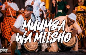Neema Gospel Choir – Muumba Wa Miisho