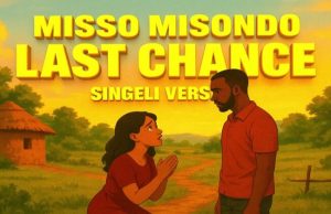 Misso Misondo – Last Chance