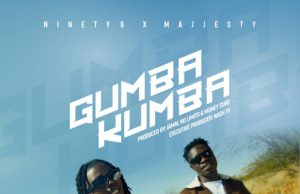 Ninety6 Ft Majjesty – Gumba Kumba