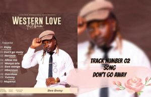 Beebwoy Ft Phina – Don’t Go Away