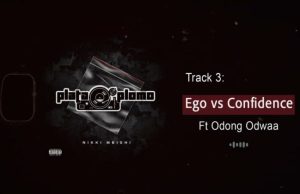 Nikki Mbishi Ft Odong – Ego Vs Confidence
