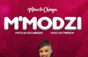 Miracle Chinga – M’modzi