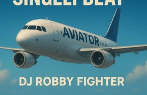 Dj Robby Fighter – AVIATOR (Singeli Beat)