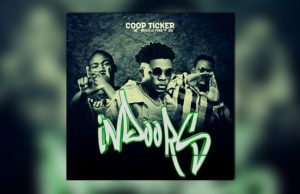 Coop Ticker Ft Mulilo Fire & 2G – Indoors