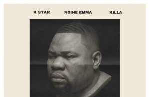 K Star Ft Ndine Emma & Killa – ADA